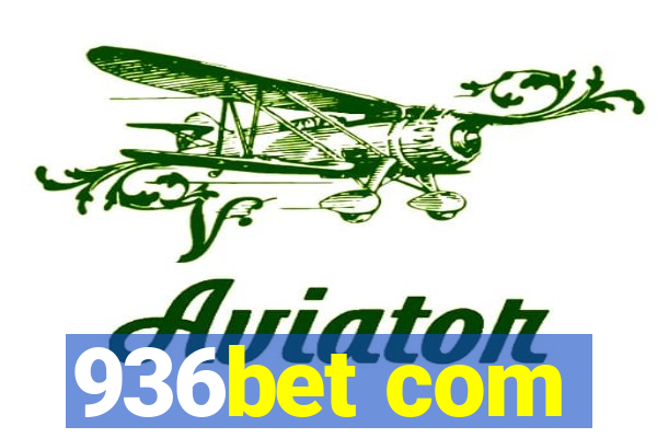 936bet com